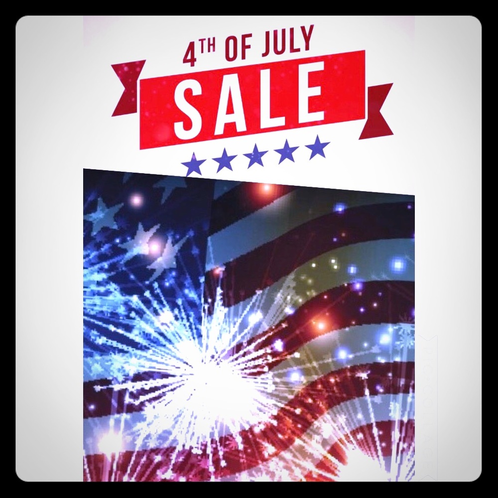 JULY 4th Sales...